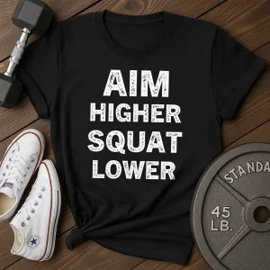 Aim Higher F T-Shirt