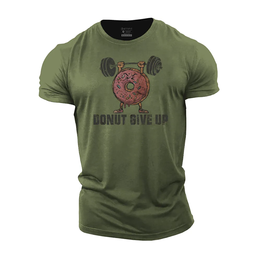 Donut Give up Cotton T-Shirt