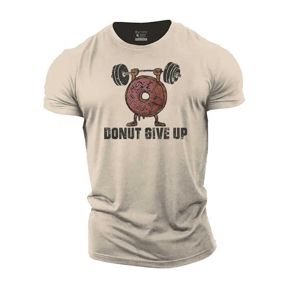 Donut Give up Cotton T-Shirt