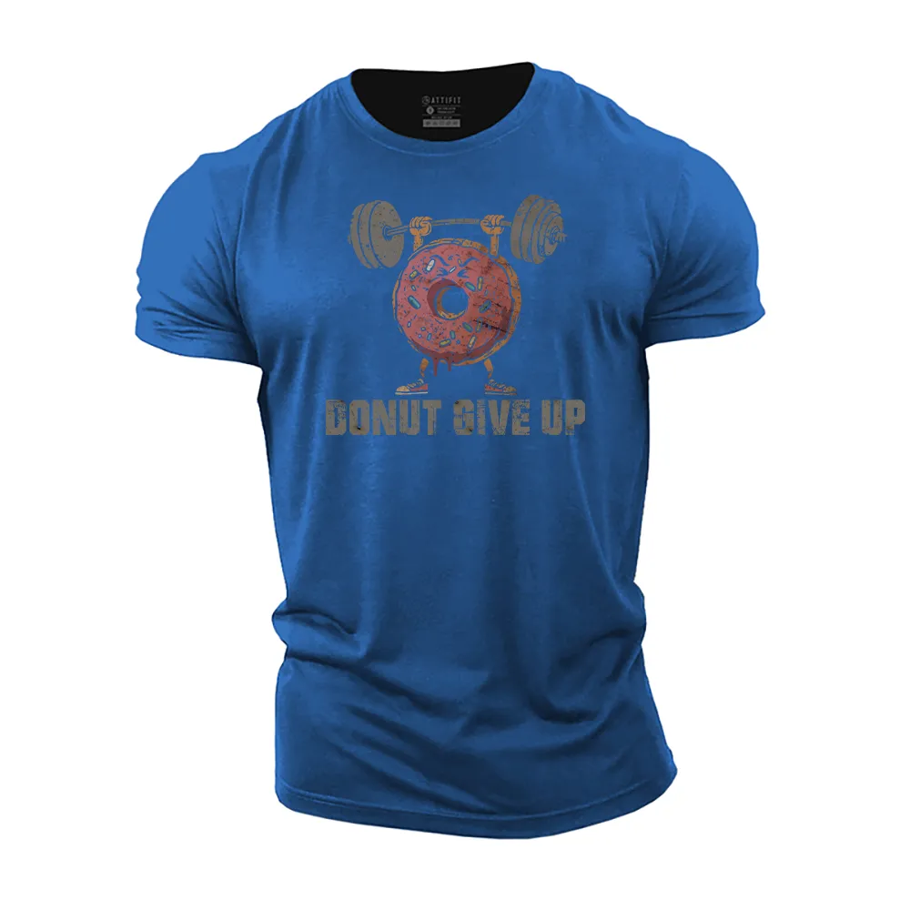 Donut Give up Cotton T-Shirt