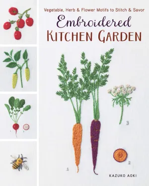 Embroidered Kitchen Garden by Kazuko Aoki