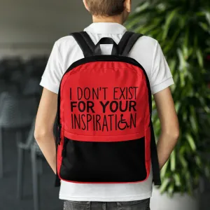 I Don't Exist for Your Inspiration (Red Backpack)