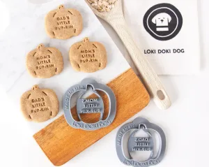 "Mom's Little Pup-kin" Pumpkin Shape Dog Biscuit Cookie Cutter ("Dad" also available)