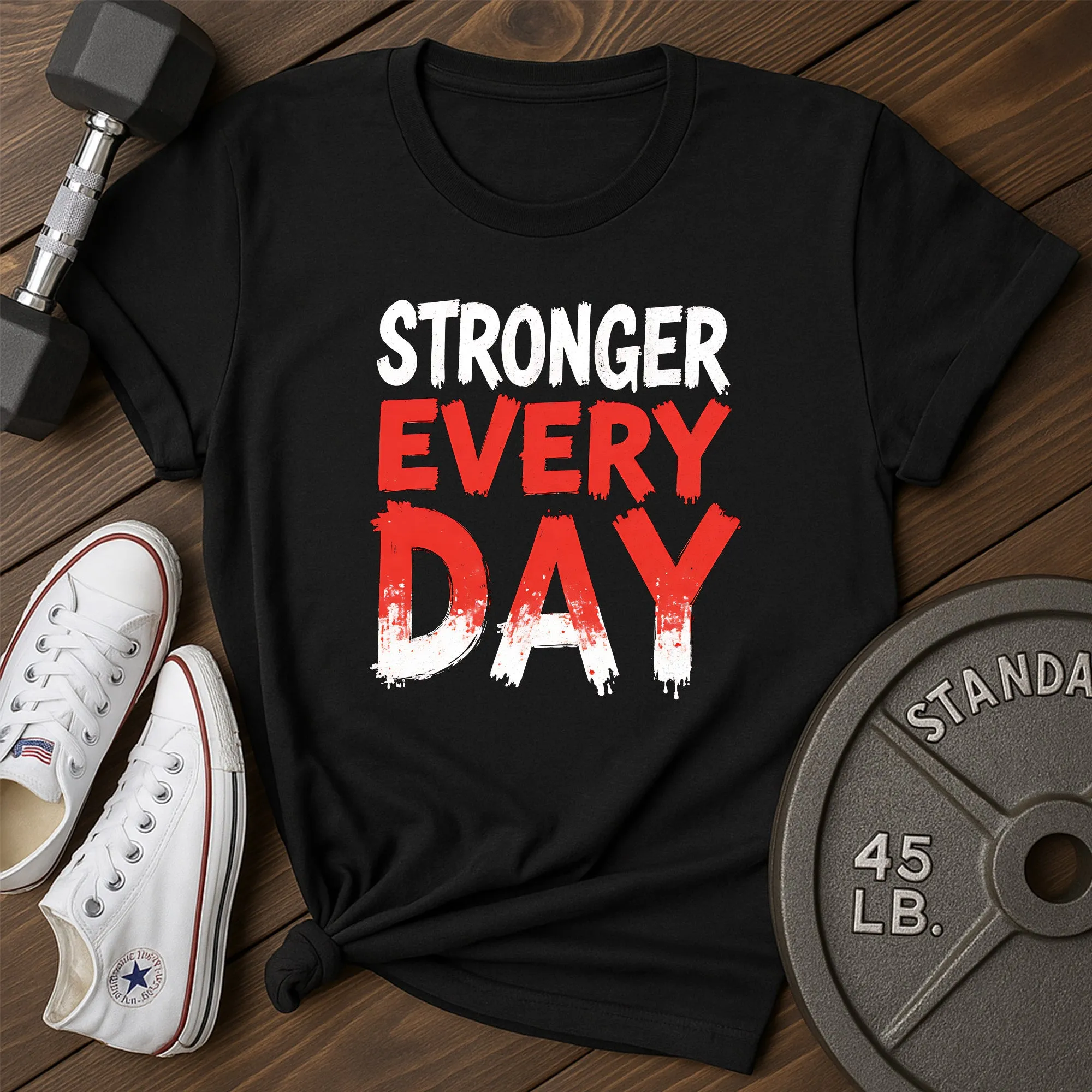 Stronger Day T-Shirt