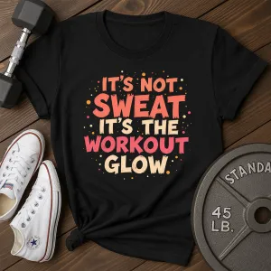 Workout Glow T-Shirt
